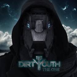 The Dirty Youth : The One